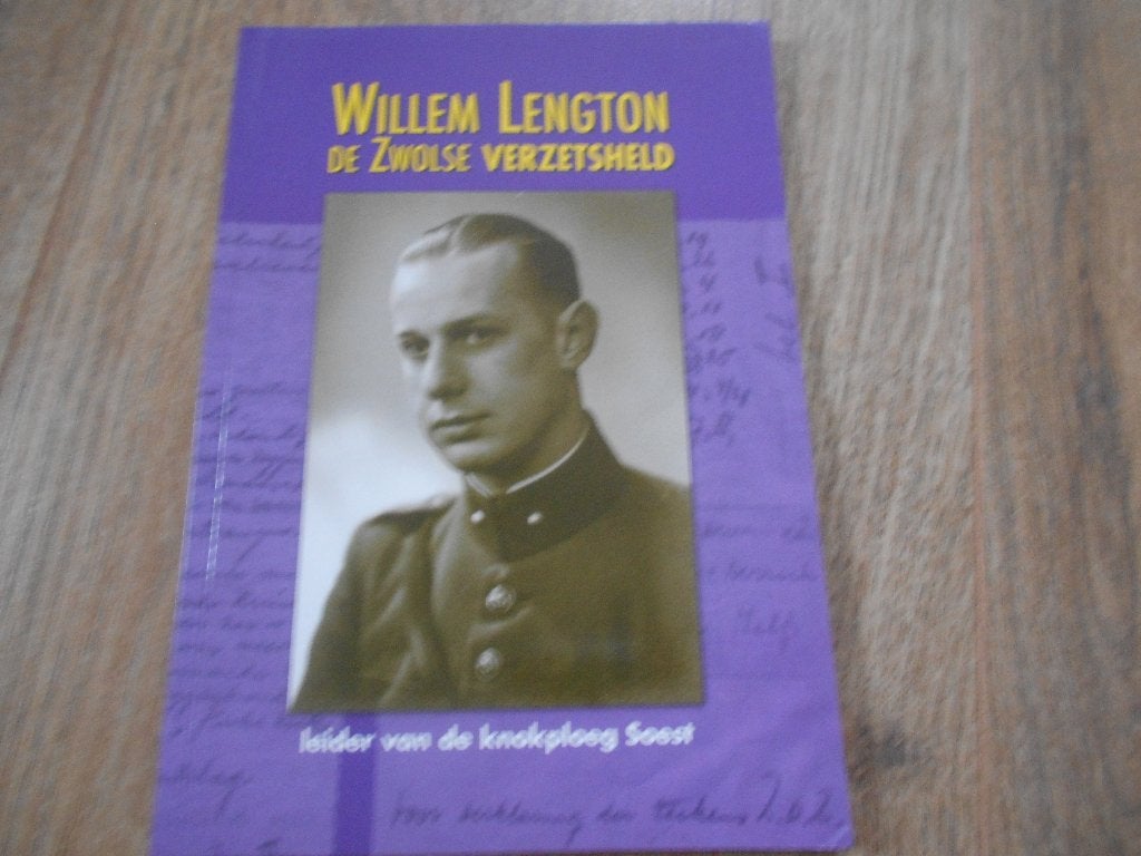 Willem Lengton De Zwolse verzetsheld, Ophalen of Verzenden, Tweede Wereldoorlog, Zo goed als nieuw, Overige onderwerpen