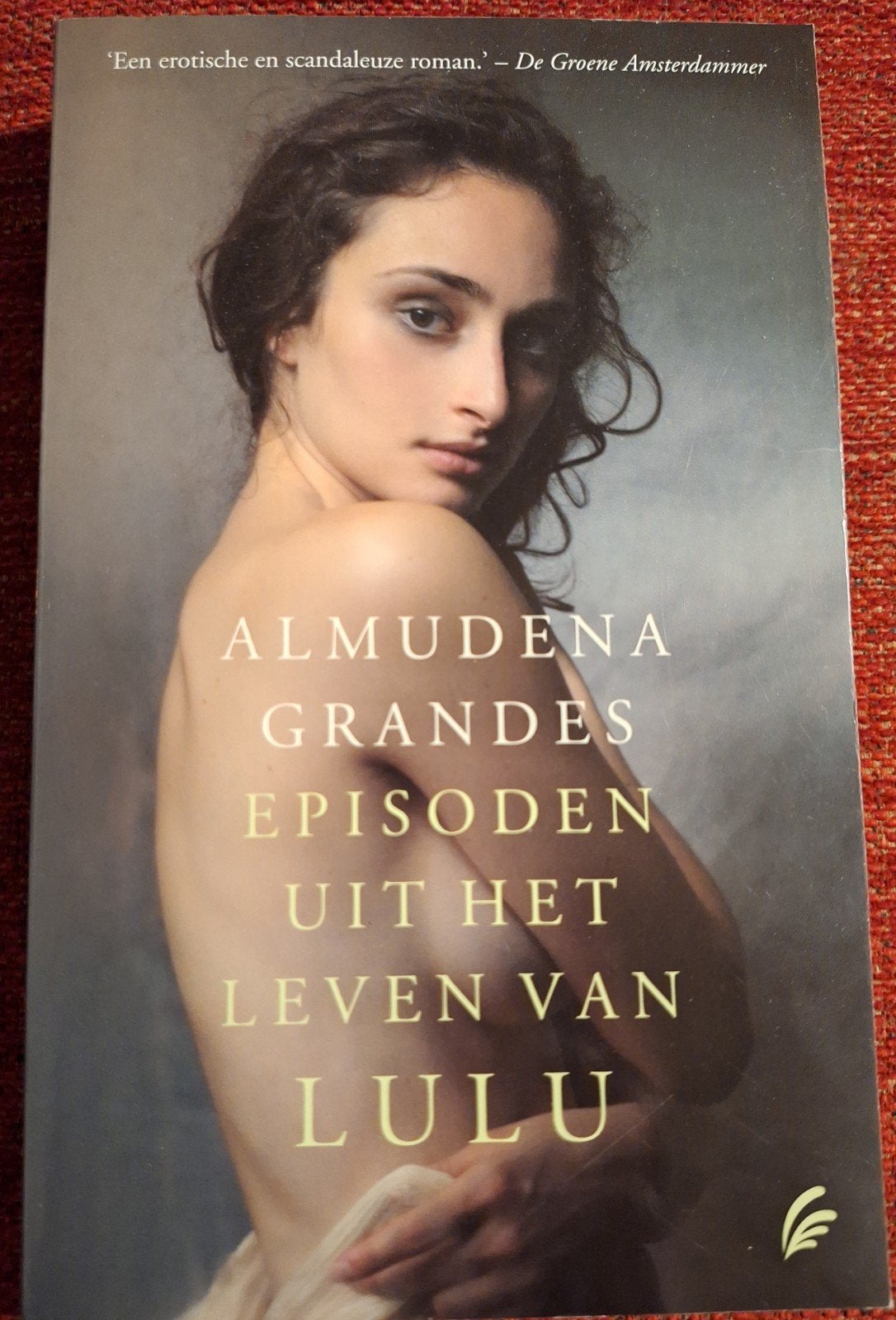 Almudena Grandes - Episoden uit het leven van LULU, Ophalen of Verzenden, Zo goed als nieuw