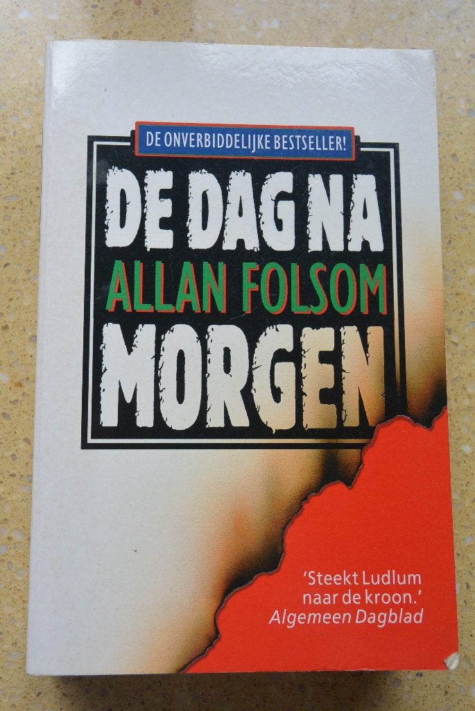 De dag na morgen - Allan Folsom - Thriller, Gelezen, Amerika, Allan Folsom, Ophalen of Verzenden
