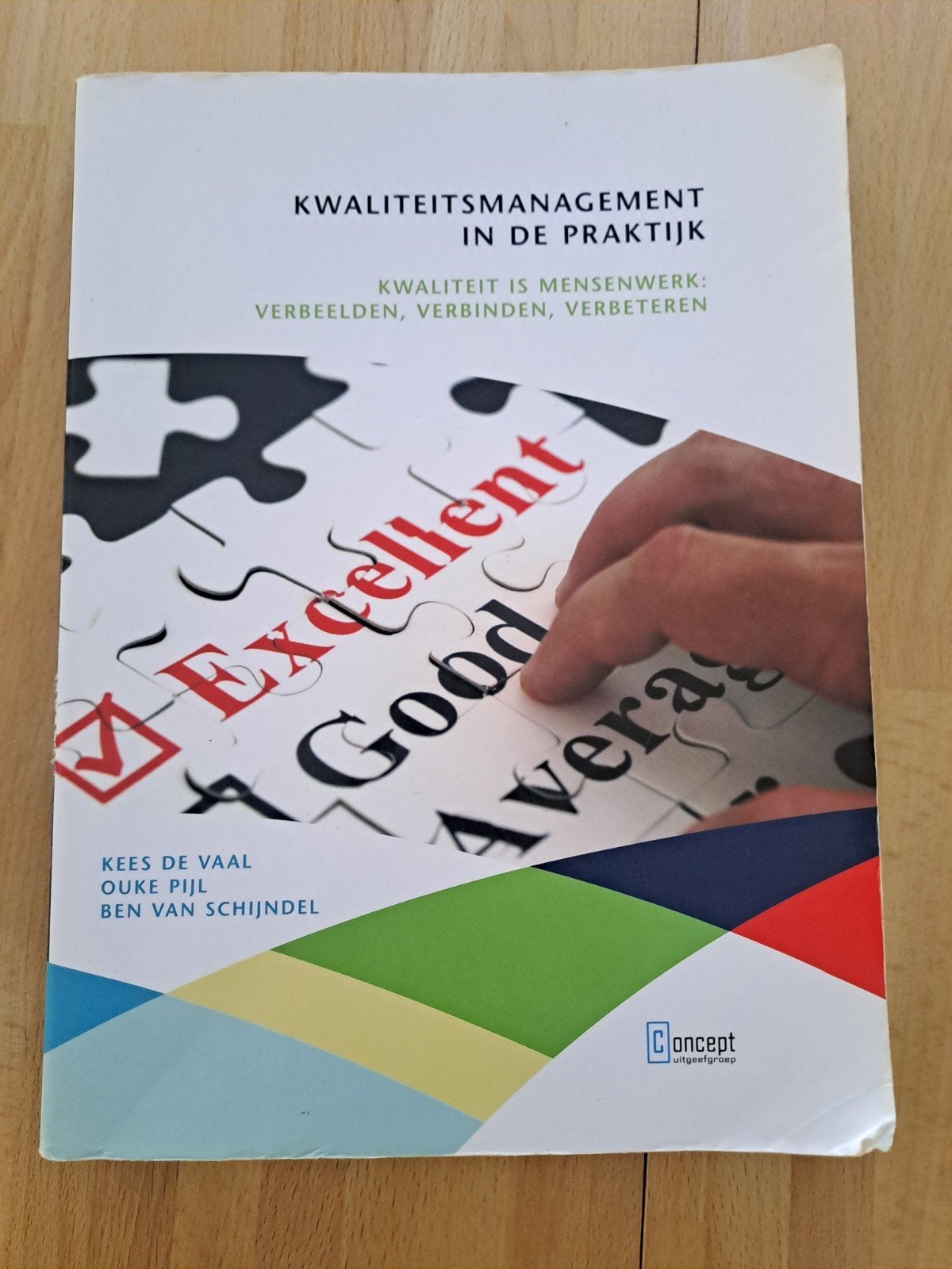 Jos Groenendijk - Kwaliteitsmanagement in de praktijk, Ophalen, Sociale wetenschap, Zo goed als nieuw, Jos Groenendijk; Cees Beek; Ton Schenkels; Ben van Schijndel;...