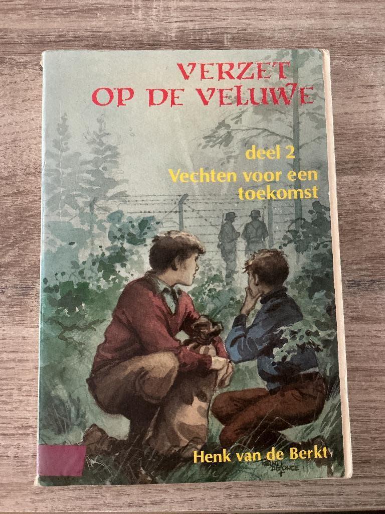 Verzet op de Veluwe deel 2 - Henk van de Berkt, Ophalen of Verzenden, Tweede Wereldoorlog, Gelezen, Henk van de Berkt