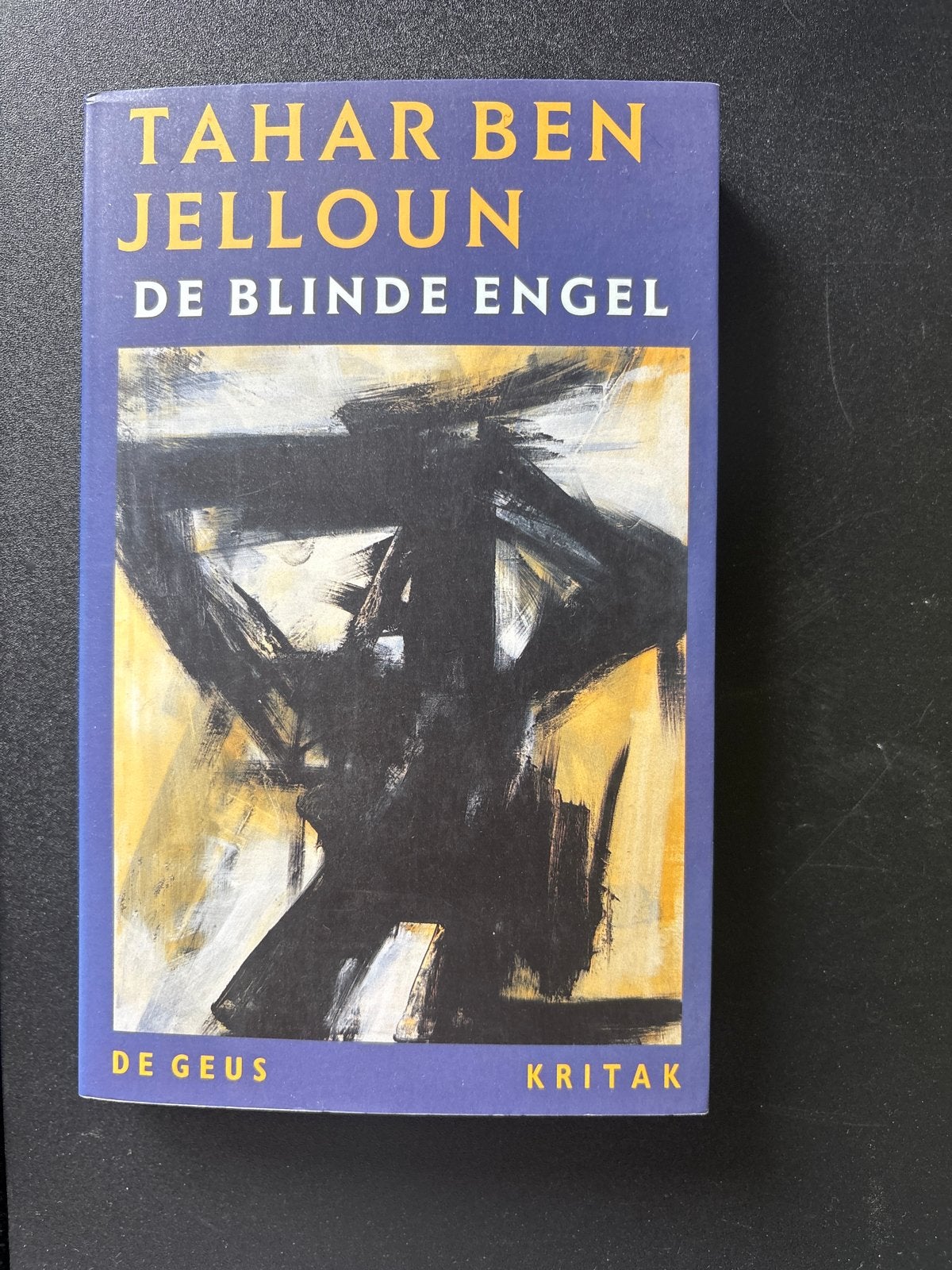 Tahar Ben Jelloun - De Blinde Engel, Boeken, Ophalen of Verzenden, Zo goed als nieuw, Europa overig