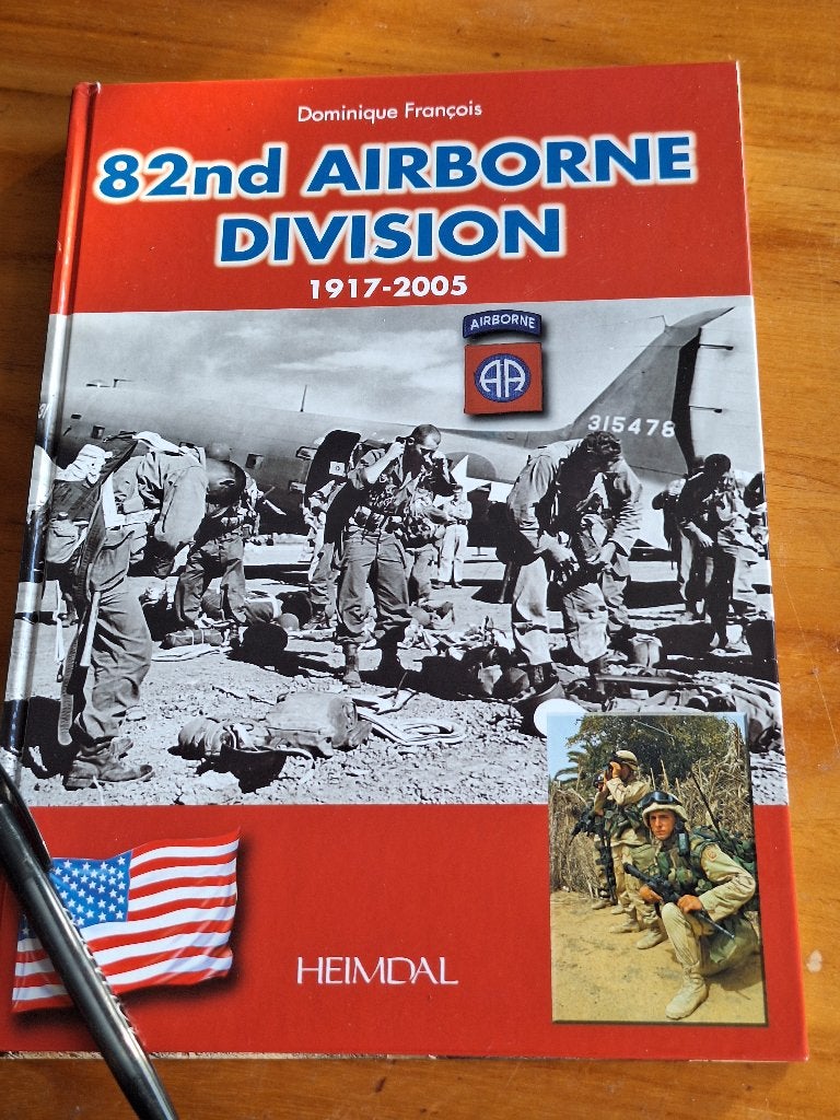 82nd Airborne Division 1917-2005 - Dominique François, Zo goed als nieuw, Landmacht, 1945 tot heden, Dominique François