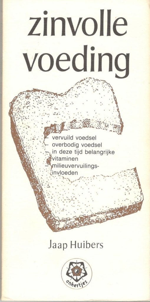 Jaap Huibers - Zinvolle voeding / Ankertjesserie 62., Ophalen of Verzenden, Nieuw, Overige onderwerpen, Achtergrond en Informatie