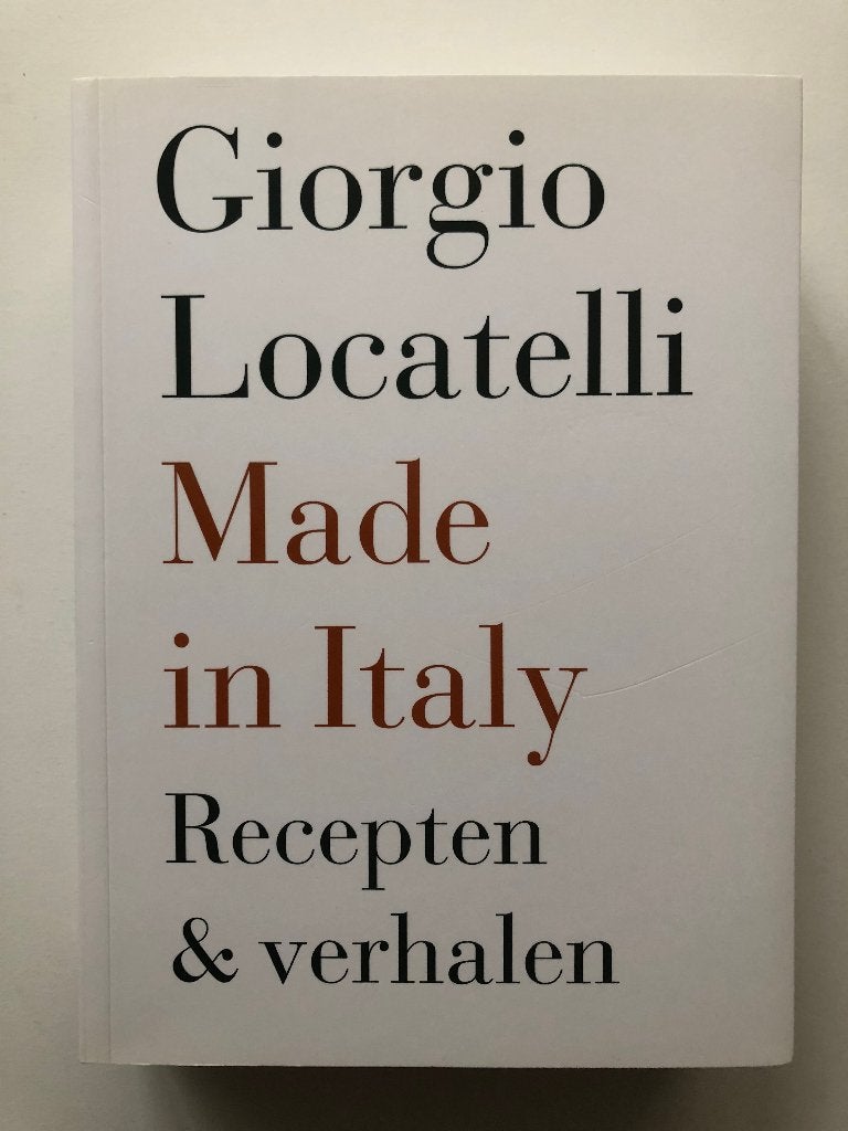 Made in Italy (9789072975119), Italië, Giorgio Locatelli, Verzenden, Voorgerechten en Soepen