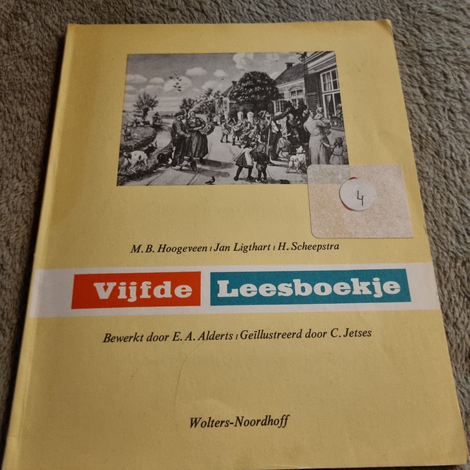 Vijfde Leesboekje - Hoogeveen Leesmethode (1969), Ophalen of Verzenden, Gelezen, M.B. Hoogeveen, Jan Ligthart, H. Scheepstra