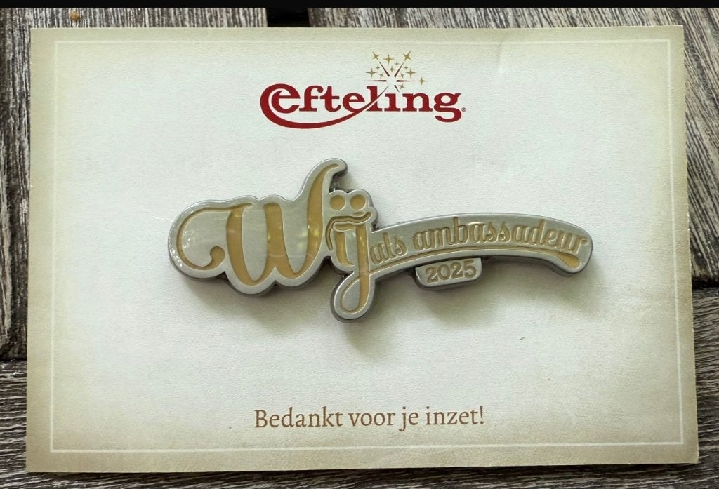 Ambassadeur pin 2025 gezocht, Verzamelen, Efteling, Ophalen, Nieuw, Button of Speldje
