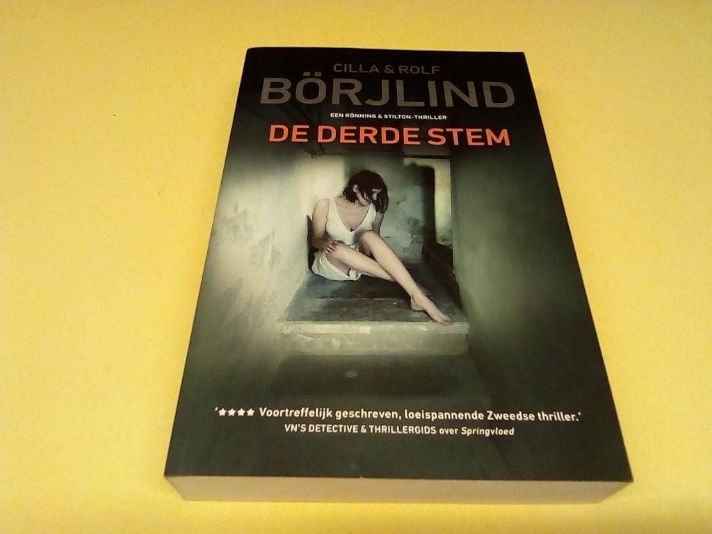 cilla&rolf borjlind /// de derde stem ///, Boeken, Thrillers, Ophalen of Verzenden, Zo goed als nieuw