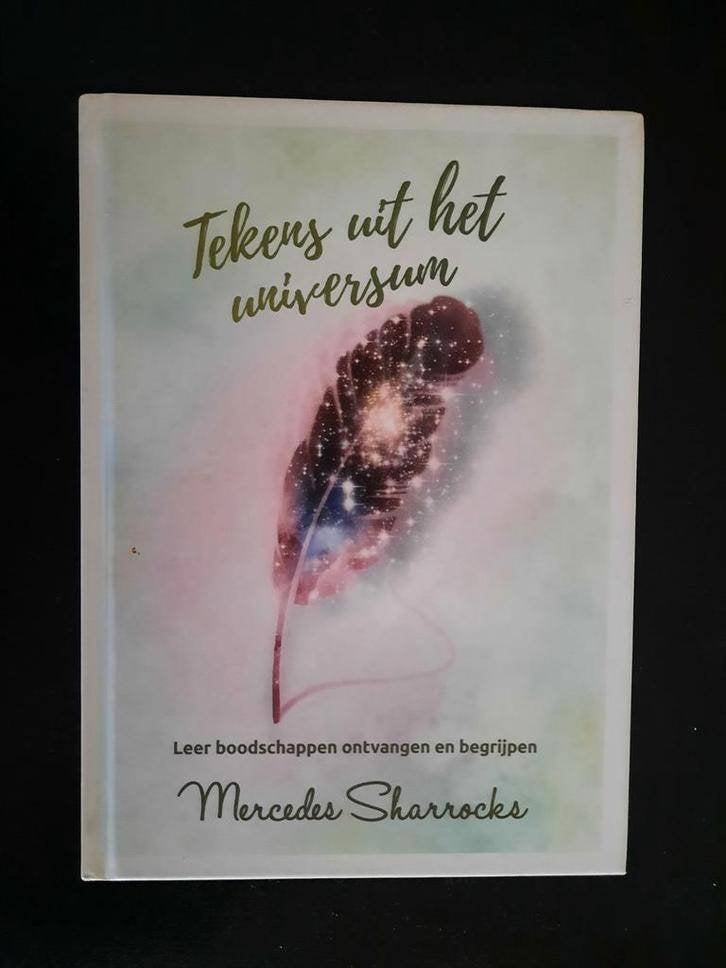 Tekens uit het universum . Mercedes Sharrocks, Boeken, Achtergrond en Informatie, Spiritualiteit algemeen, Ophalen of Verzenden