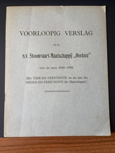 Voorloopig verslag: N.V. Stoomvaart-Maatschappij "Oostzee", Verzenden, Gebruikt, Boek of Tijdschrift