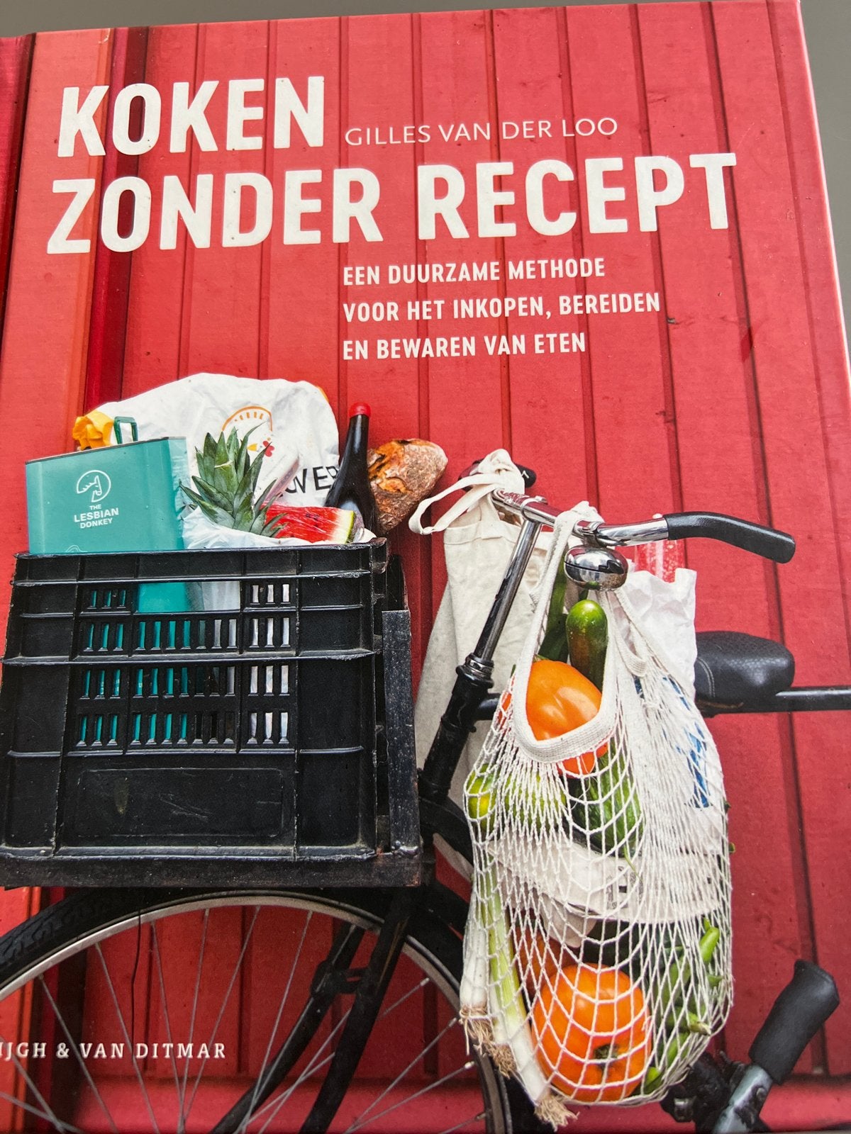 Koken Zonder Recept - Gilles van der Loo, Boeken, Overige typen, Ophalen of Verzenden, Zo goed als nieuw, Gezond koken