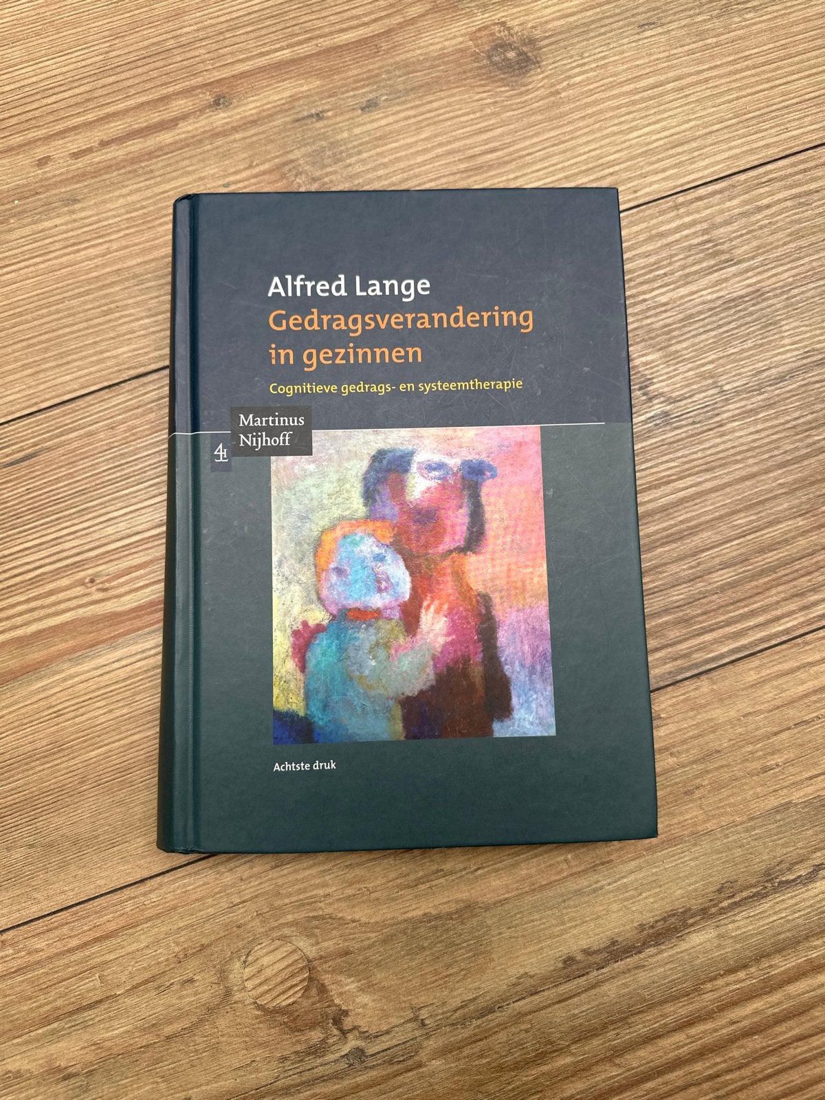 Gedragsverandering in gezinnen - Alfred Lange (achtste druk), Boeken, Ophalen of Verzenden, Gamma, Zo goed als nieuw, HBO