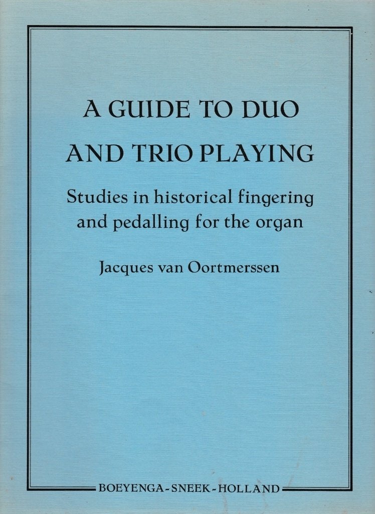 Jaques van Oortmerssen - A GUIDE TO DUO AND TRIO PLAYING, Ophalen of Verzenden, Gebruikt, Artiest of Componist, Populair
