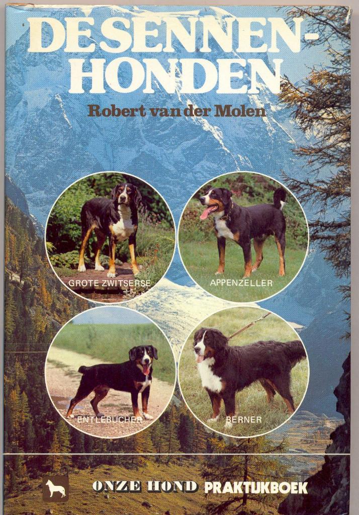 De Sennenhonden - Robert van der Molen, Boeken, Gelezen, Robert van der Molen, Honden, Ophalen of Verzenden