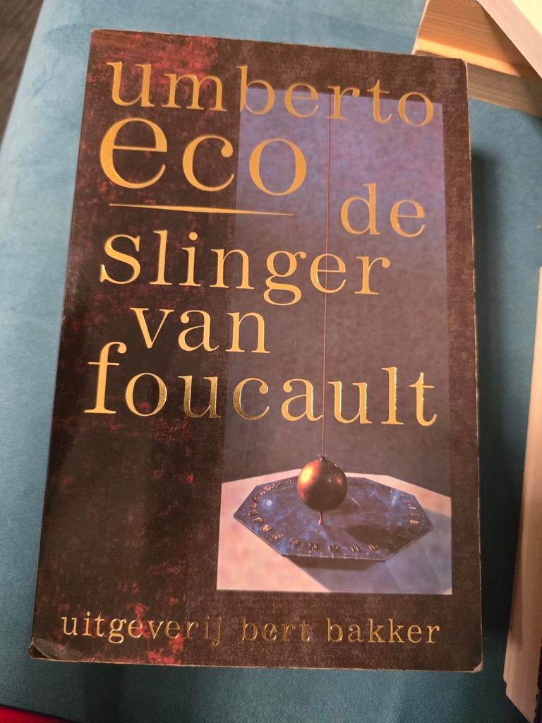 De Slinger van Foucault - Umberto Eco (Bert Bakker), Ophalen, Gelezen, Umberto Eco, Nederland
