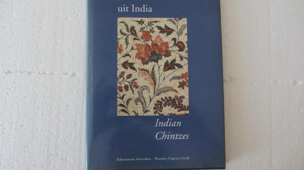 Sitsen uit India - Indian Chintzes    (LK), Ophalen of Verzenden, Zo goed als nieuw, Overige onderwerpen