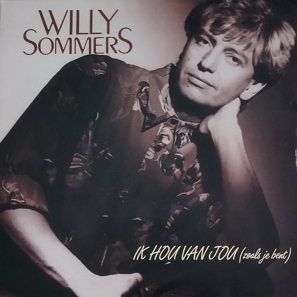 Willy Sommers - Ik hou van jou (zoals je bent), 7 inch, Zo goed als nieuw, Overige typen, Nederlandstalig