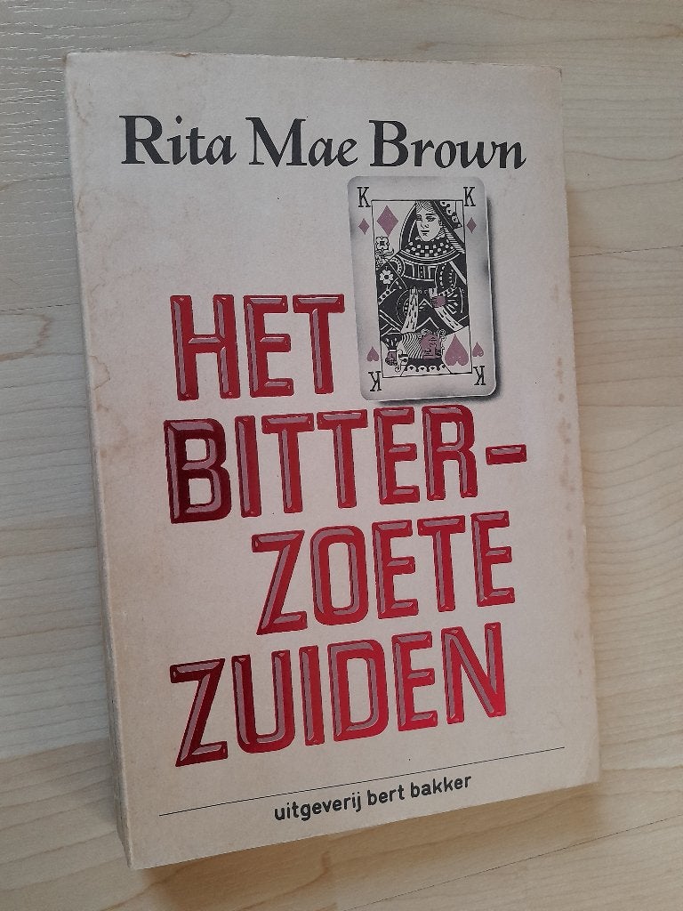 HET BITTERZOETE ZUIDEN Rita Mae Brown, Ophalen of Verzenden, Gelezen