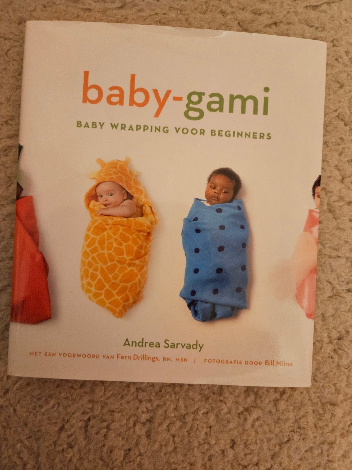Nieuw Boek baby-gami Baby Wrapping voor Beginners, Ophalen of Verzenden, Nieuw, Zwangerschap en Bevalling, Andrea Sarvady