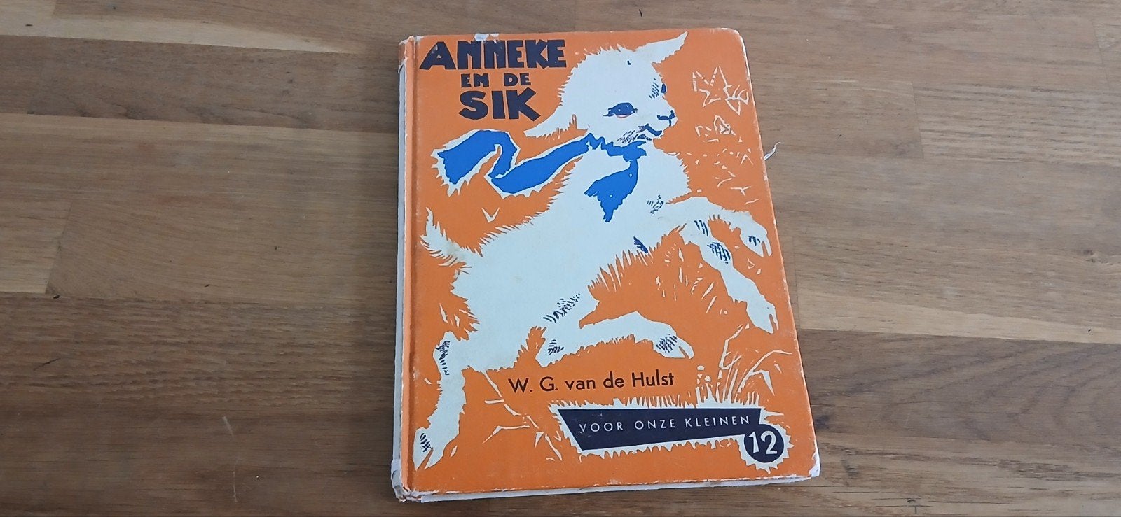 boekje wg van hulst Anneke en de sik, Ophalen of Verzenden, Gelezen