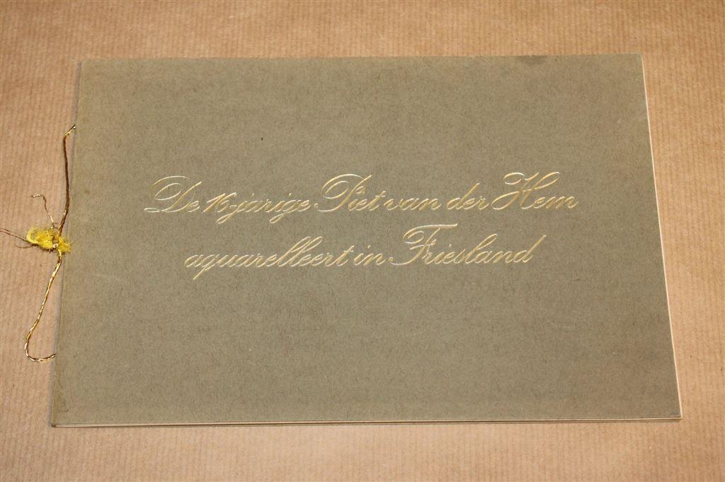 Piet van der Hem 16-Jarig — Aquarellen Friesland 10 Platen, Ophalen of Verzenden, Gelezen