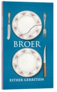Esther Gerritsen - Broer, Boeken, Ophalen of Verzenden, Zo goed als nieuw, Esther Gerritsen