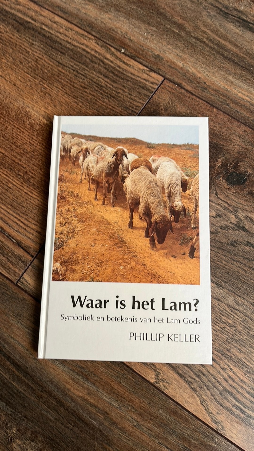 Waar is het Lam, Philip Keller, Boeken, Ophalen of Verzenden, Nieuw