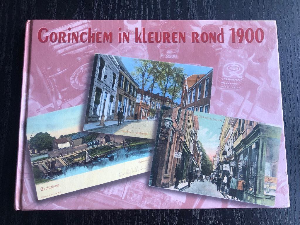 Gorinchem in kleuren rond 1900, Verzenden, Zo goed als nieuw