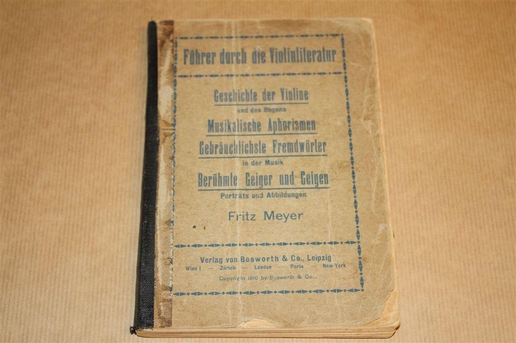 Führer durch die Violinliteratur - Antieke uitgave 1910 !!, Boeken, Ophalen of Verzenden, Gelezen, Artiest