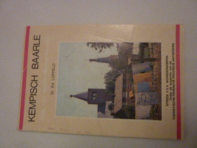 Ed Loffeld - Kempisch Baarle 1979 VVV, Boeken, Geschiedenis | Stad en Regio, Verzenden, Gelezen