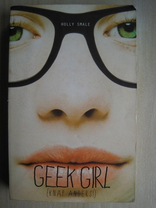 101 - Geek girl (knap anders) - Holly Smale, Europa overig, Holly Smale, Verzenden, Zo goed als nieuw