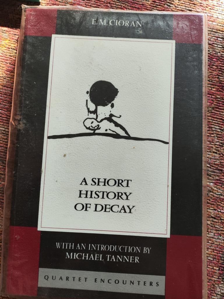 A Short History of Decay - E.M. Cioran (Engels), Ophalen of Verzenden, Gelezen, E.M. Cioran, Wereld overig