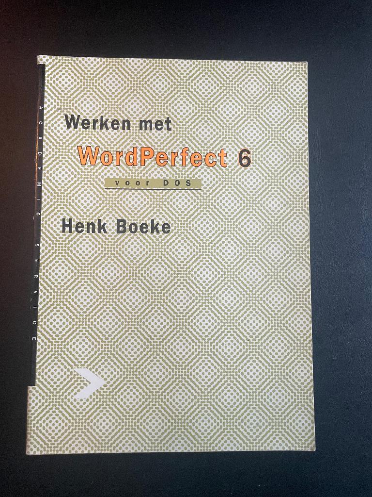 Werken met WordPerfect 6 - Henk Boeke, Computers en Software, Vintage Computers, Ophalen of Verzenden