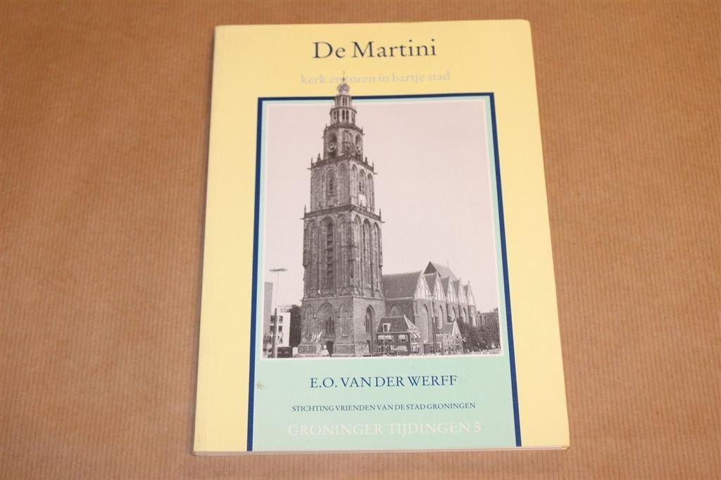 De Martini — Kerk & Toren Groningen, Boeken, Geschiedenis | Stad en Regio, Gelezen, Ophalen of Verzenden