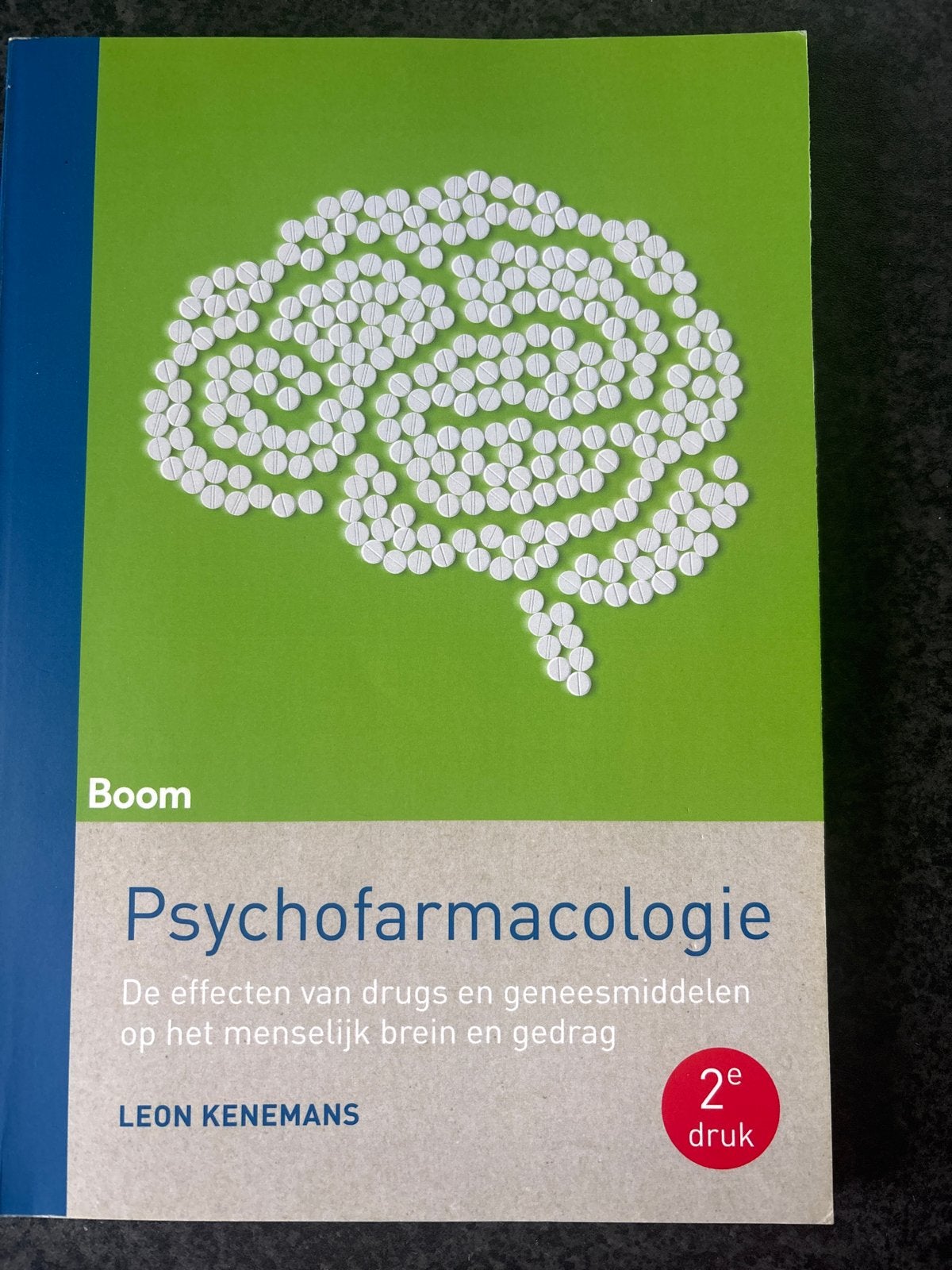 Psychofarmacologie - De effecten van drugs en geneesmiddelen, Ophalen of Verzenden, Beta, Zo goed als nieuw, WO