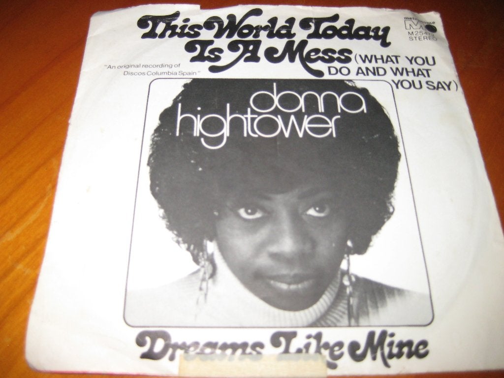 Donna Hightower: This world today is a mess, Ophalen of Verzenden, Zo goed als nieuw, Pop