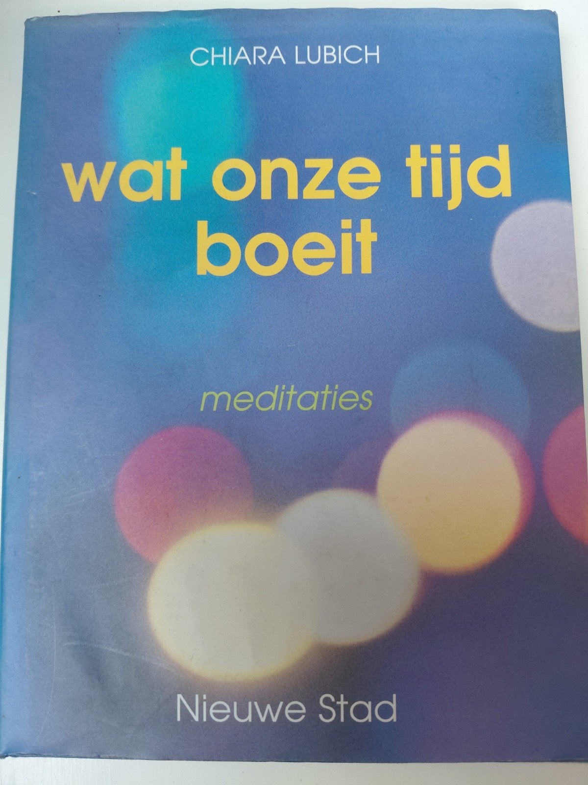 Wat onze tijd boeit - Chiara Lubich (Meditaties), Achtergrond en Informatie, Ophalen of Verzenden, Zo goed als nieuw, Chiara Lubich
