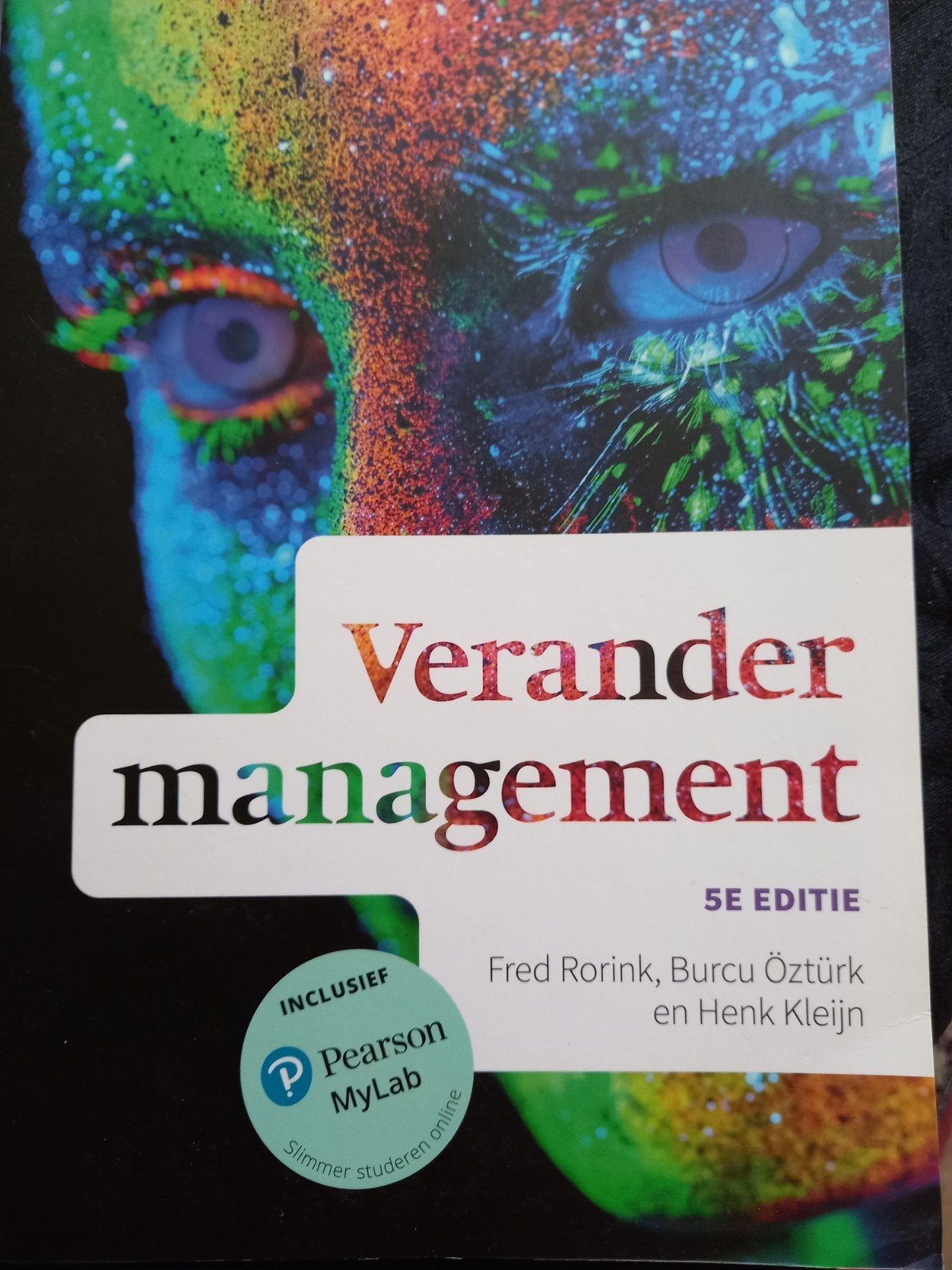 Verandermanagement 5e editie - Inclusief Pearson MyLab, Zo goed als nieuw, Gamma, Fred Rorink, Burcu Öztürk, Henk Kleijn, HBO