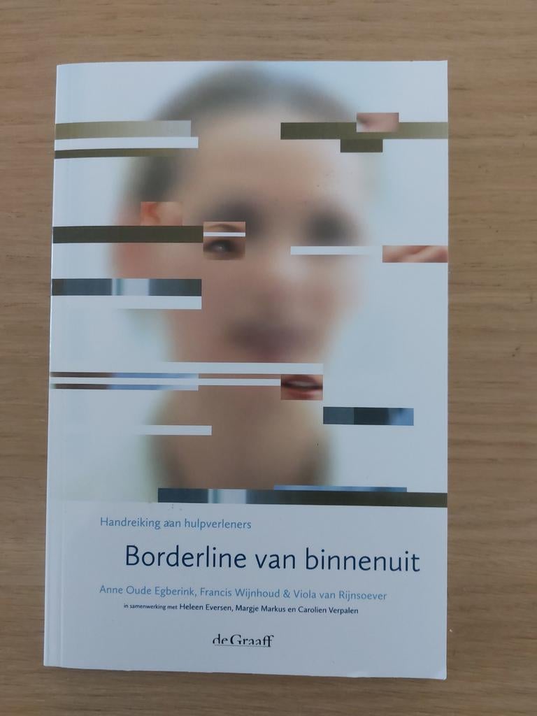 borderline van binnenuit 9789077024638, Ophalen of Verzenden, Zo goed als nieuw