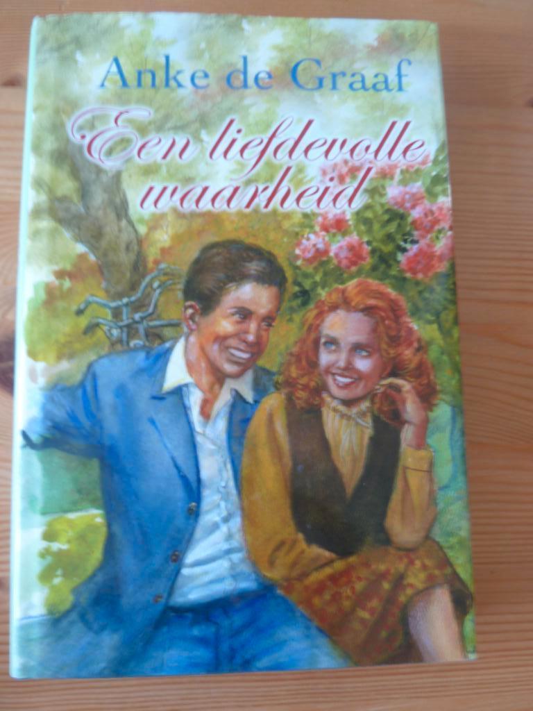 Een liefdevolle waarheid / Anke de Graaf / 2005, Ophalen of Verzenden, Gelezen, Anke de Graaf