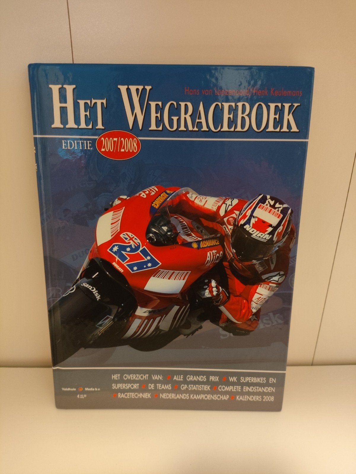 Het Wegraceboek Editie 2007/2008 - Hans van Loozenoord, Ophalen of Verzenden, Zo goed als nieuw, Algemeen, Hans van Loozenoord, Henk Keulemans