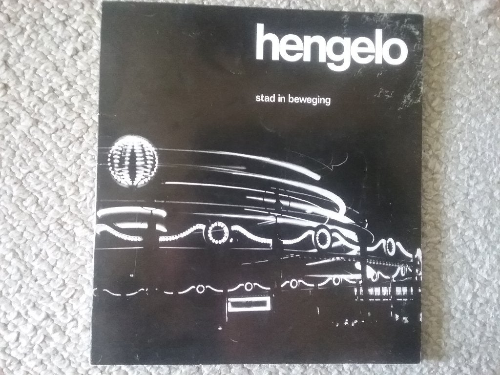 Hengelo - stad in beweging (ca.1970), Boeken, Geschiedenis | Stad en Regio, Ophalen of Verzenden, 20e eeuw of later, Gelezen