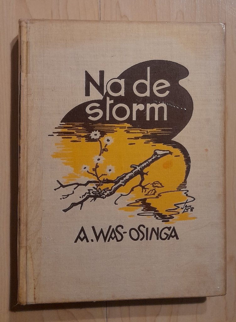 NA DE STORM A Was-Osinga, Ophalen of Verzenden, Gelezen