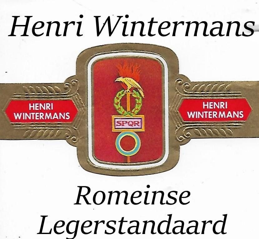 Henri wintermans sigarenbandje: romeinse legerstandaard, Verzamelen, Ophalen of Verzenden, Zo goed als nieuw, Sigarenbandjes