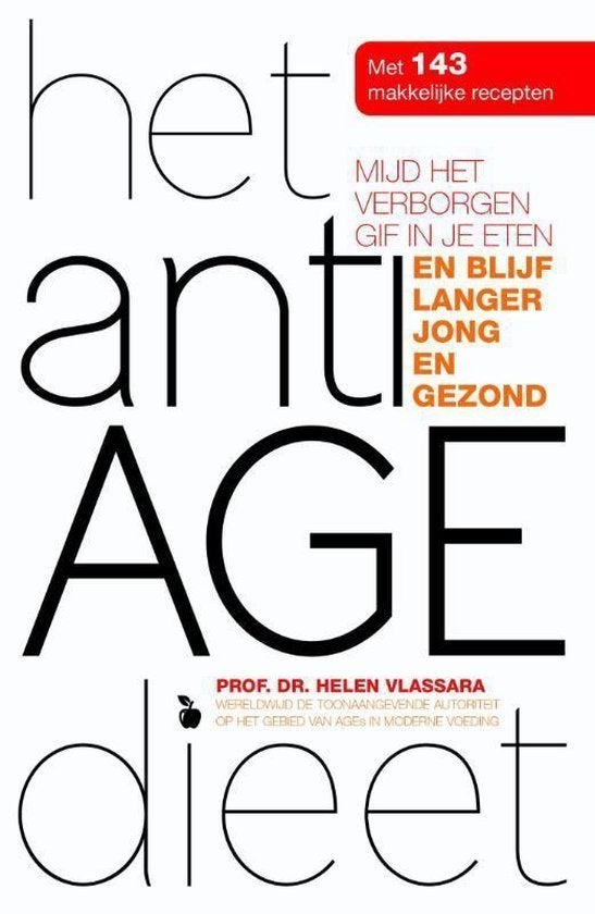 Het anti age dieet *, Ophalen of Verzenden, Zo goed als nieuw, Dieet en Voeding, Helen Vlassara