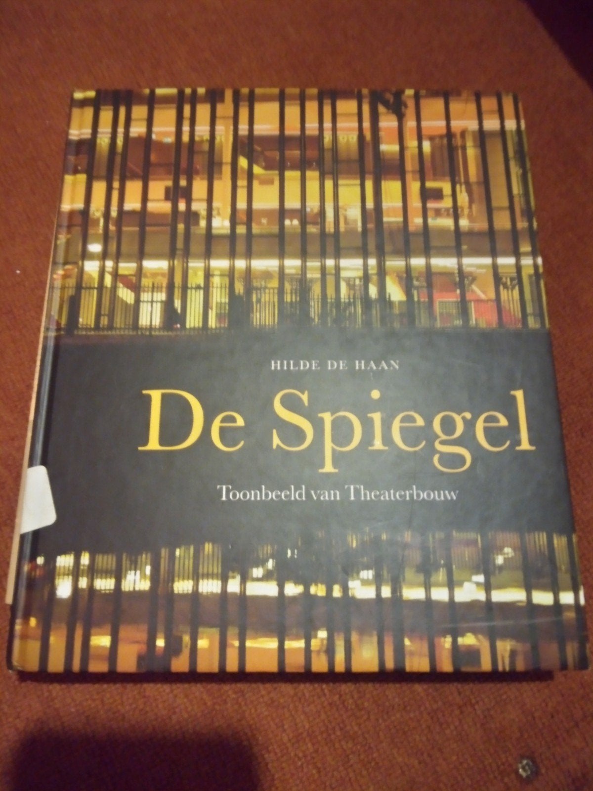 De Spiegel: Toonbeeld van Theaterbouw - Hilde de Haan, Verzenden, Gelezen, Overige onderwerpen, Hilde de Haan