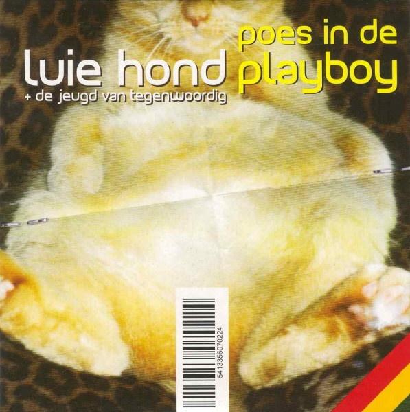 LUIE HOND JEUGD VAN TEGENWOORIG CD SINGLE POES IN DE PLAYBOY, 6 singles of meer, Ophalen of Verzenden, Zo goed als nieuw, Pop
