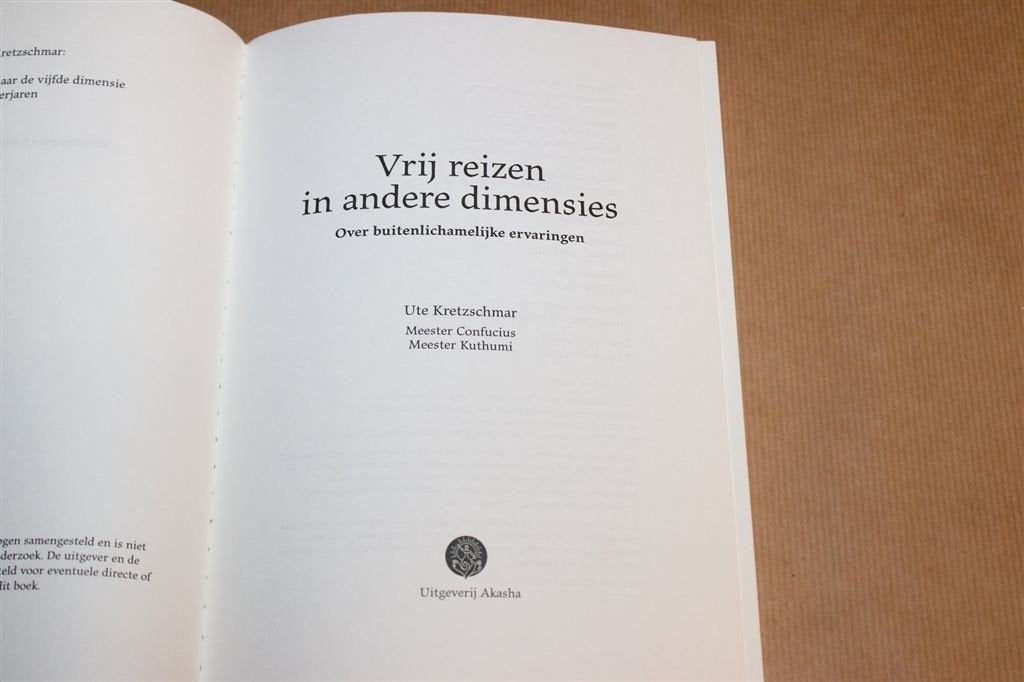 Vrij Reizen in Andere Dimensies — Uittreding & Ervaringen, Boeken, Ophalen of Verzenden, Zo goed als nieuw, Overige onderwerpen
