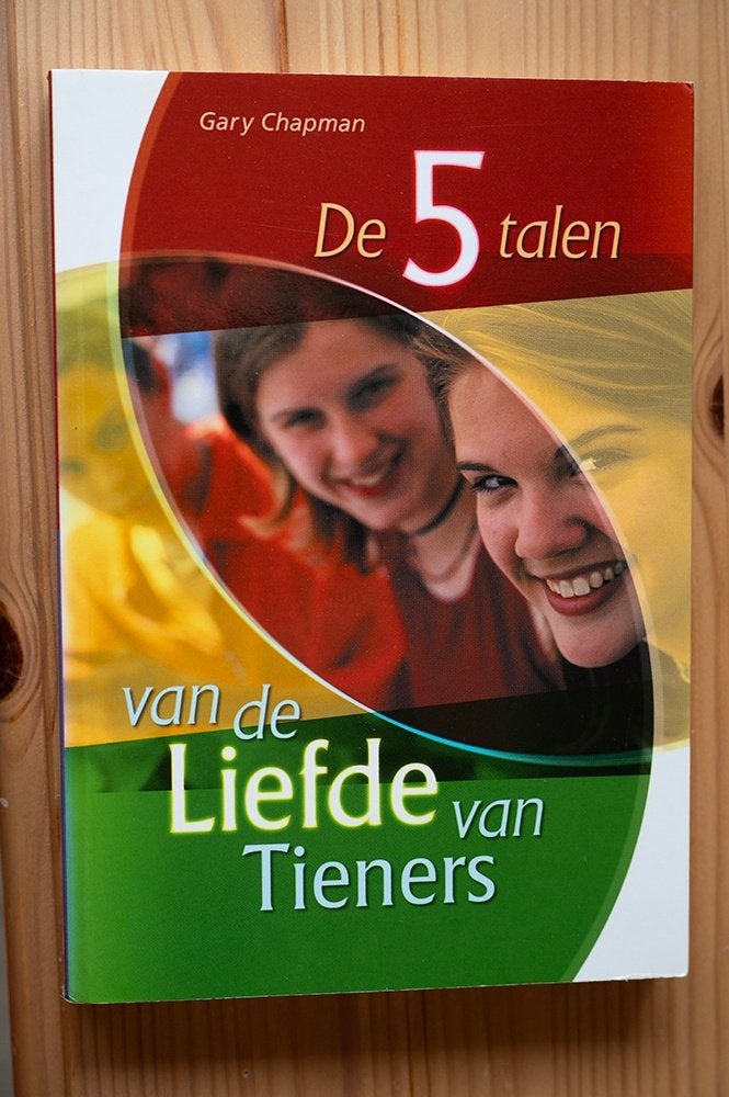 Boek De 5 talen van de Liefde van Tieners. Door Chapman, Christendom | Protestants, Ophalen of Verzenden, Zo goed als nieuw, Gary Chapman