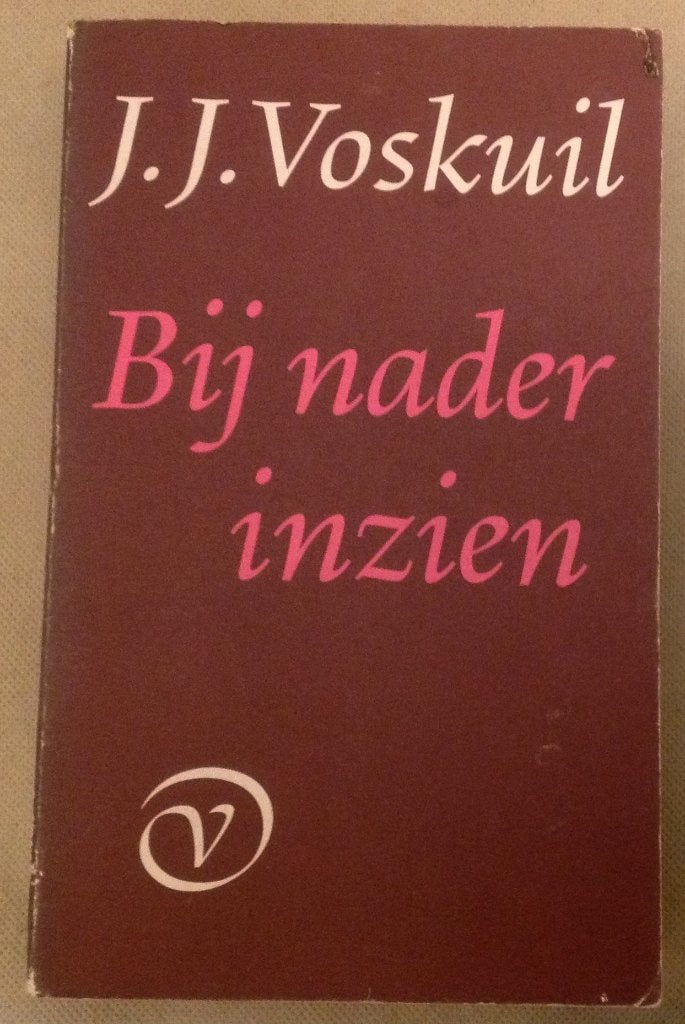 Bij nader inzien J.J. Voskuil, Boeken, Verzenden, Gelezen, J.J. Voskuil, Nederland